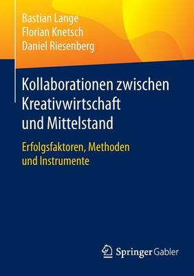 Cover of Kollaborationen zwischen Kreativwirtschaft und Mittelstand