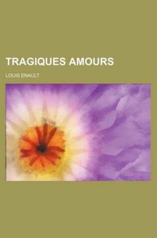 Cover of Tragiques Amours