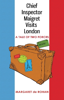 Book cover for Chief Inspector Maigret Visits London