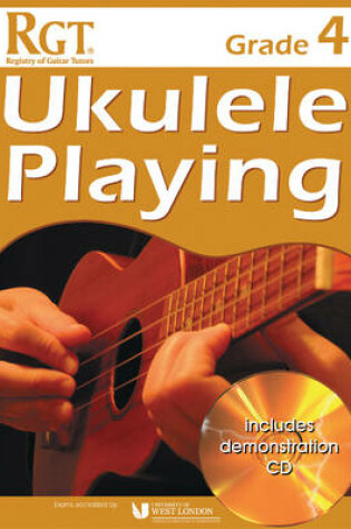 Cover of RGT Grade Four Ukulele Playing