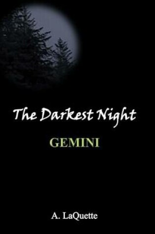 Cover of The Darkest Night - Gemini