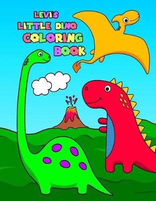 Book cover for Levi's Little Dino Coloring Book