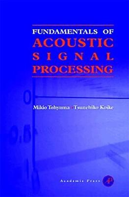 Book cover for Fundamentals of Acoustic Signal Processing