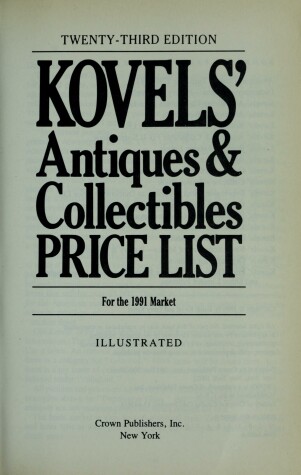 Book cover for Kovels' Antiques and Collectibles Price List #23