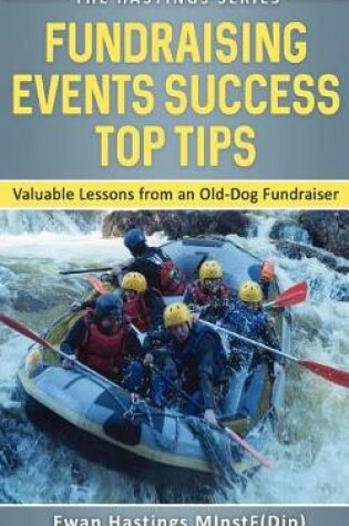 Cover of Fundraising Events Success Top Tips