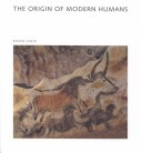 Book cover for The Origin of Modern Humans