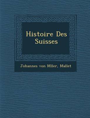 Book cover for Histoire Des Suisses