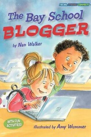 Cover of The Bay School Blogger