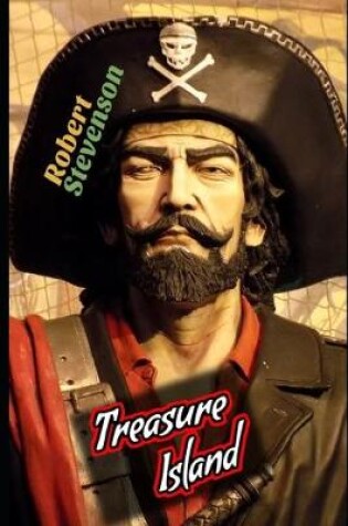 Cover of Treasure Island (Annotated) Classic (illustrated) Fiction Pirate Novel