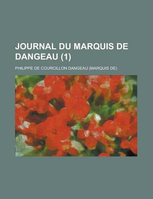 Book cover for Journal Du Marquis de Dangeau (1)