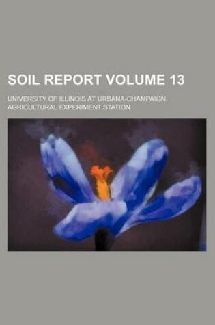 Cover of Soil Report Volume 13