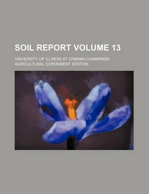 Book cover for Soil Report Volume 13