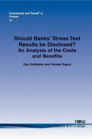 Cover of Should Banks’ Stress Test Results be Disclosed?