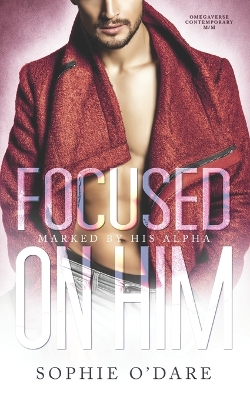 Cover of Focused on Him