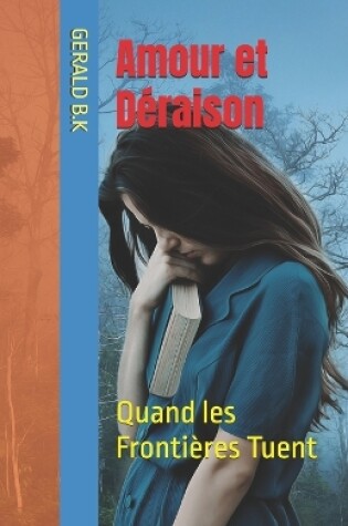 Cover of Amour et Déraison