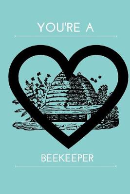 Book cover for You're a Beekeeper