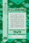 Book cover for Sudoku Fillomino - 200 Hard to Master Puzzles 11x11 (Volume 10)