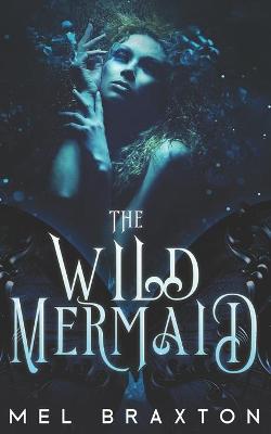 Book cover for The Wild Mermaid