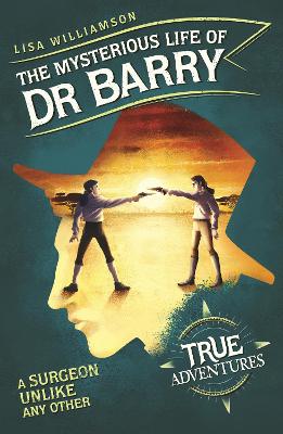 Cover of The Mysterious Life of Dr Barry