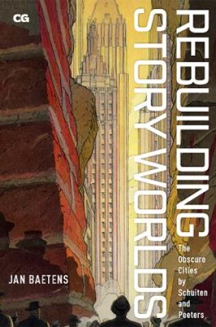 Cover of Rebuilding Story Worlds