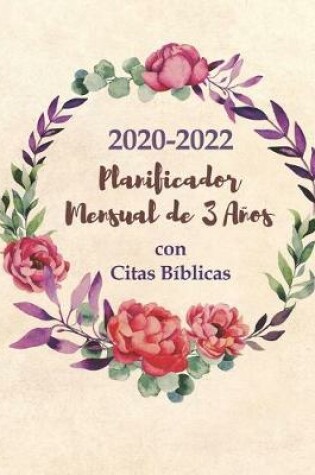 Cover of 2020-2022 Planificador Mensual de 3 Anos con Citas Biblicas