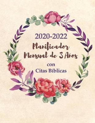 Book cover for 2020-2022 Planificador Mensual de 3 Anos con Citas Biblicas