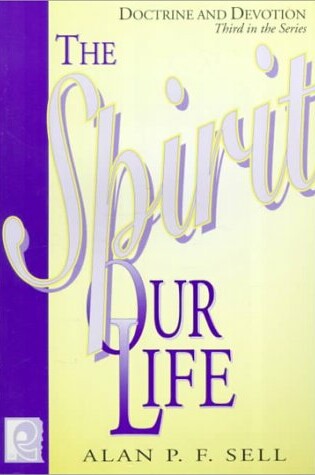 Cover of Spirit Our Life