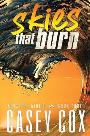 Cover of skies that burn