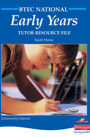 Cover of BTEC National Early Years Tutor's Resource File with CD-ROM
