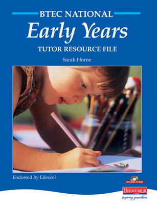 Cover of BTEC National Early Years Tutor's Resource File with CD-ROM