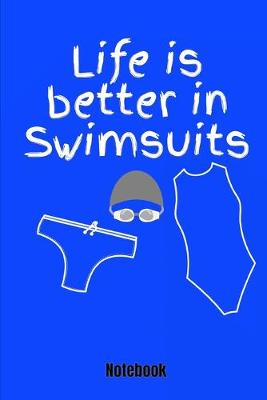 Book cover for Life in Swimsuits Notebook