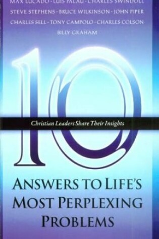 Cover of Ten Answers to Life's Most Perplexing Problems