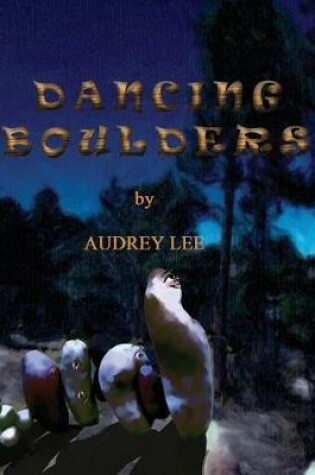 Cover of Dancing Boulders