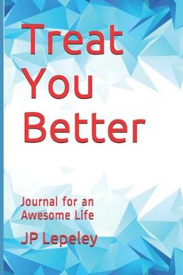 Book cover for Treat You Better