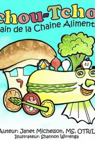 Cover of Tchou-Tchou le Train de la Chaine Alimentaire