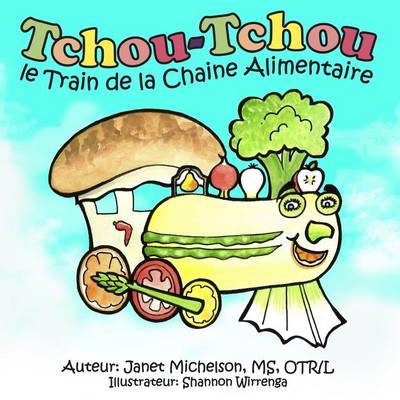 Book cover for Tchou-Tchou le Train de la Chaine Alimentaire