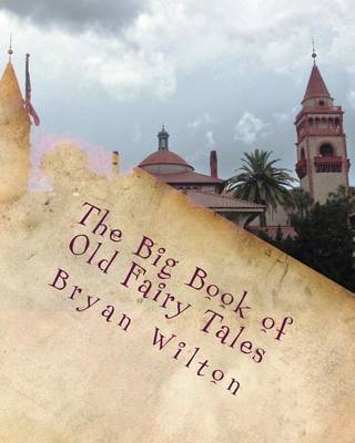 Book cover for The Big Book of Old Fairy Tales