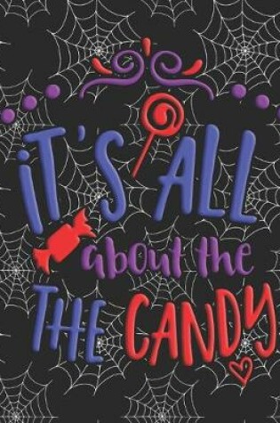 Cover of It's All About The Candy
