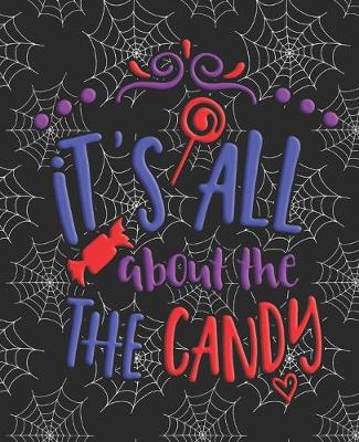Book cover for It's All About The Candy
