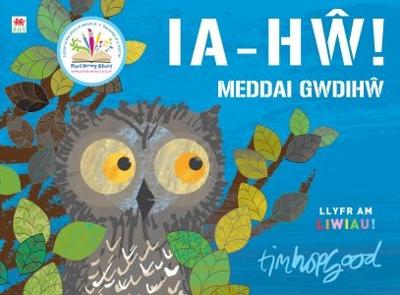 Book cover for Ia-Hŵ! Meddai Gwdihŵ