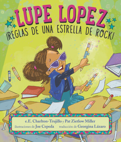 Book cover for Lupe Lopez: ¡Reglas de una estrella de rock!