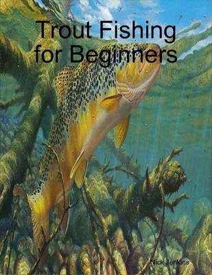 Book cover for Trout Fishing for Beginners