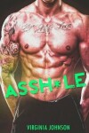 Book cover for Assh*le