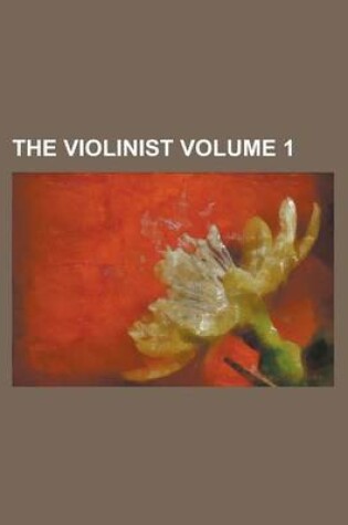 Cover of The Violinist Volume 1