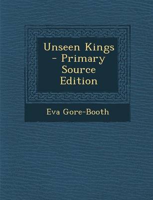 Book cover for Unseen Kings - Primary Source Edition