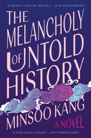 Cover of The Melancholy of Untold History