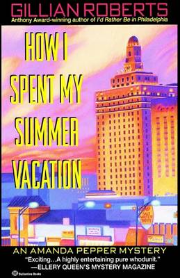 Book cover for How I Spent My Summer Vacation