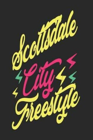 Cover of Scottsdale City Freestyle