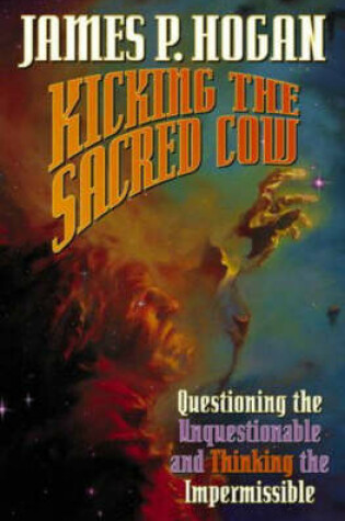 Cover of Kicking the Sacred Cow