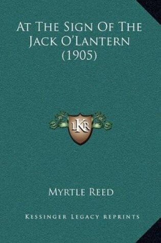 Cover of At the Sign of the Jack O'Lantern (1905)